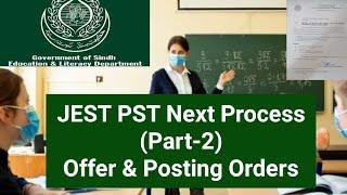 JEST PST Next Process (Part 2) Offer, Posting Orders & Salary