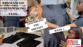 Bridesmaid Dress Sewing Vlog Week 3!!!