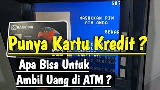 Cara Ambil Uang di ATM Menggunakan Kartu Kredit