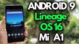 Install ANDROID Pie 9 LINEAGE OS 16 on  Mi A1 [Download Now]
