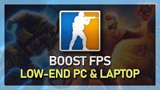 CS:GO - How to Boost FPS  - For Laptops & Low-End PC's