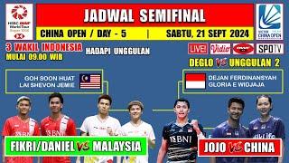 Jadwal Semifinal China Open 2024 Hari Ini ~ FIKRI/DANIEL vs MALAYSIA ~ JOJO & DEGLO vs CHINA