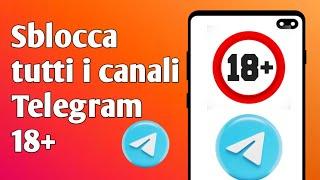 Come sbloccare Telegram su tutti gli 18+ canali 2023 (in modo semplice)