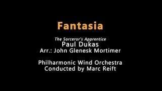 Marc Reift - Fantasia (Paul Dukas, Arr.: John Glenesk Mortimer)