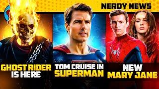 Tom Cruise in DC, Spiderman 4 Mega Updates, Ghost Rider Comeback | Nerdy News 355