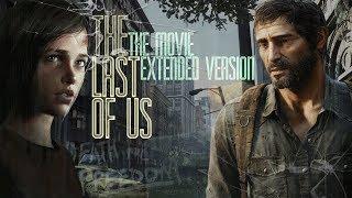 Фильм The Last of Us. Расширенная версия. На русском