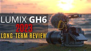 LUMIX GH6 // LONG-TERM review 2023: My experiences with the camera