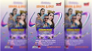 LIVE CS HERBANU MUSIC | PERNIKAHAN SEKAR & EKO || SETIA HD || BASUDEWO SOUND SYSTEM