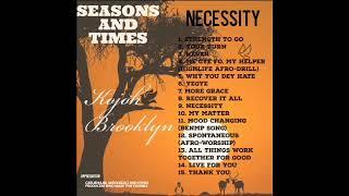 Kojoh Brooklyn - Necessity - Gospel Amapiano