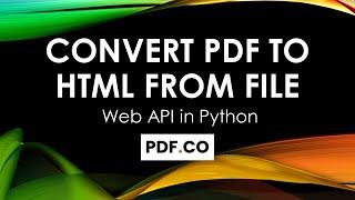 How to Convert PDF To HTML From Uploaded File in Python