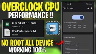 Overclock CPU Performance | Max CPU Clock Speed For Android Device !! No Root