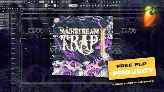 (FREE FLP PROJECT)  MAINSTREAM TRAP - 5 Trap Beats Construction Kits 2021 for FL Studio (nolyrics)