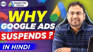 Google Ads Policies | How to Remove Google Ads Suspension | Google Ads Course |100