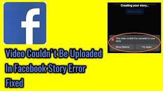 This video couldn't be uploaded to your story try again "Error" Fixed. 2022