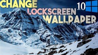 How to change lockscreen wallpaper on windows 10|pc|lock screen windows 10 wallpaper.