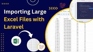 Importing Large Excel Files with Laravel