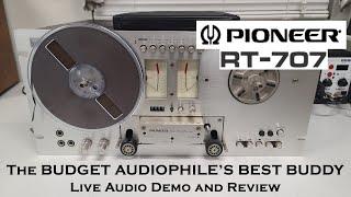 THE BUDGET AUDIOPHILE'S BUDDY - Pioneer RT-707 Reel-to-Reel