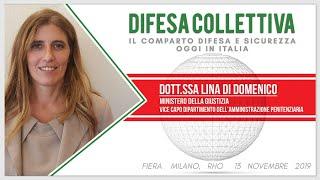 Dott.ssa Lina Di Domenico - Difesa Collettiva​: il comparto Difesa e Sicurezza oggi in Italia