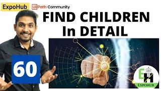 UiPath Exercise # 60 | Find Children | UiPath Interview Questions and Answers | ExpoHub | By Rakesh