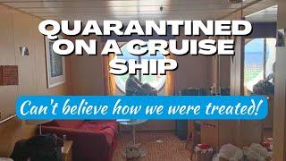 Catching Covid on a Cruise in 2022 | What to Expect!!