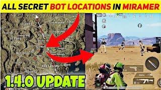 ALL SECRET BOT LOCATIONS IN MIRAMER IN 2021 | PUBG MOBILE | NEW SECRET BOT LOCATIONS | ASIA SERVER |