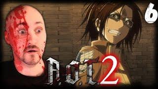 ОСОБО ЗЛЫЕ ТИТАНЫ  ATTACK ON TITAN 2  Прохождение на русском #6