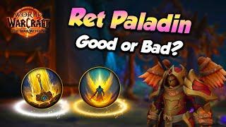 Retribution Paladin Worth Playing??? - The War Within