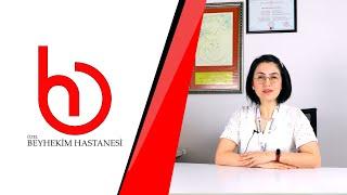 Özel Beyhekim Hastanesi | Uzm. Dr. Nilüfer Çelik (Çocuk Sağlığı ve Hastalıkları Uzmanı)