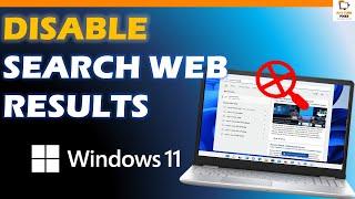 How to Disable Search Web Results in Windows 11