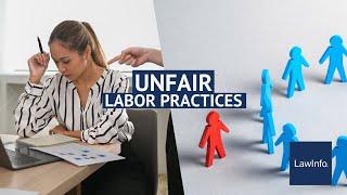 Unfair Labor Practices | LawInfo