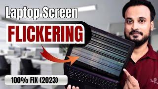 FIX Laptop Screen FLICKERING and BLINKING Problem | Laptop ki screen flickering ho to kya karen