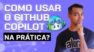 Como usar o GitHub Copilot no VS Code?