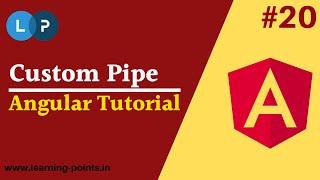 Create Custom Pipe in Angular | Use of pipe in angular | Angular Tutorial | Learning Points