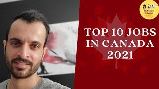 Top 10 Jobs in Canada 2021