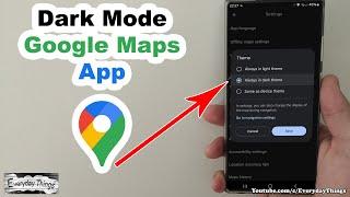 How to Turn On Dark Mode on Google Maps App - Easy Steps