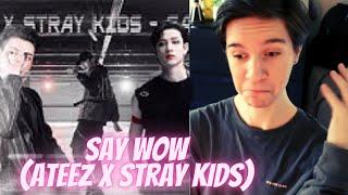 ATEEZ x STRAY KIDS - SAY WOW! [MEME SONG] REACTION! [PawPaw]