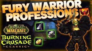 Fury Warrior Professions Guide (TBC CLASSIC)