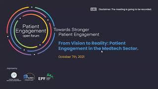 PEOF 2021: From Vision to Reality: Patient Engagement in the Medtech Sector