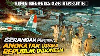 KISAH NYATA! serangan udara pertama TNI AU yg bikin belanda ga berkutik | alur cerita film perang