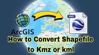 How to convert Shapefile to kmz or kml file