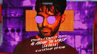 R3HAB, A Touch of Class - All Around The World (W&W x R3HAB VIP Remix) (Official Lyric Video)