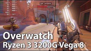 Ryzen 3 3200G Review  - Overwatch - Gameplay Benchmark Test