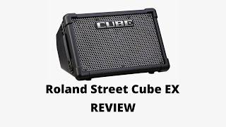 Roland Street Cube EX Review