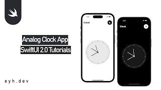 Complex UI Tutorials - Analog Clock App - SwiftUI - SwiftUI Tutorials