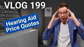 Your Hearing Aids Cost WHAT!?!?!?!? | DrCliff AuD VLOG 199