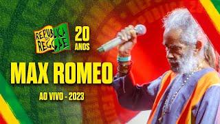 MAX ROMEO AO VIVO NA REPÚBLICA DO REGGAE 2023