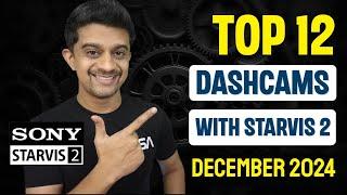 TOP 12 Dashcams with SONY STARVIS 2 sensors | Dashcams with BEST Night Video | December 2024