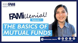 #FAMillenial Episode 1 - The Basics of Mutual Funds