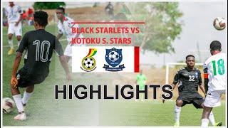 Black Starlets ( National U17 ) vs Kotoku Shining Stars || Highlights