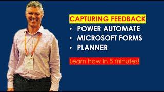 Using Power Automate, Microsoft Forms and Planner to Gather Feedback